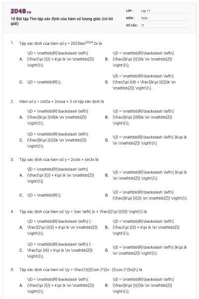 10 Bài tập Tìm tập xác định của hàm số lượng giác (có lời giải)