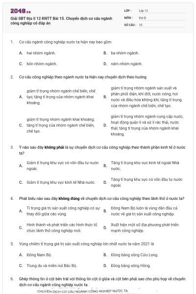 Giải SBT Địa lí 12 KNTT Bài 15. Chuyển dịch cơ cấu ngành công nghiệp có đáp án