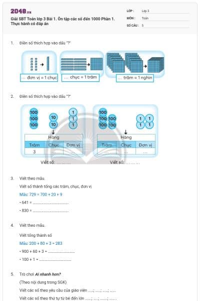 Giải SBT Toán lớp 3 Bài 1. Ôn tập các số đến 1000 Phần 1. Thực hành có đáp án