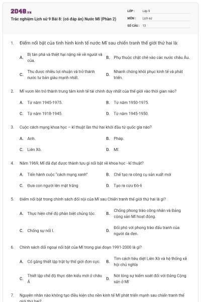 Trắc nghiệm Lịch sử 9 Bài 8: (có đáp án) Nước Mĩ (Phần 2)