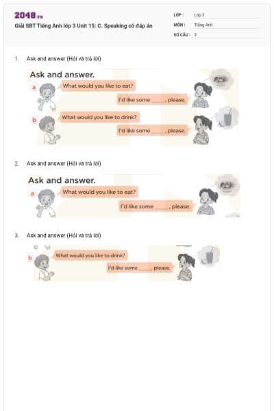Giải SBT Tiếng Anh lớp 3 Unit 15: C. Speaking có đáp án