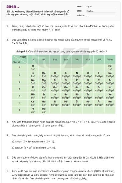 Bài tập Xu hướng biến đổi một số tính chất của nguyên tử các nguyên tố trong một chu kì và trong một nhóm có đáp án
