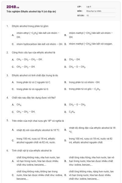 Trắc nghiệm Ethylic alcohol lớp 9 (có đáp án)