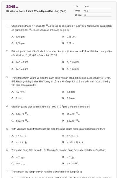 Đề kiểm tra học kì 2 Vật lí 12 có đáp án (Mới nhất) (Đề 7)