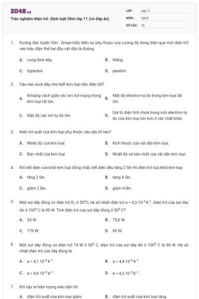 Trắc nghiệm Điện trở. Định luật Ohm lớp 11 (có đáp án)