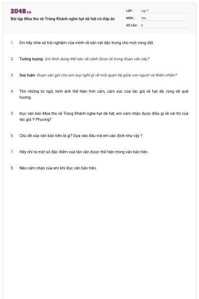 Bài tập Mùa thu về Trùng Khánh nghe hạt dẻ hát có đáp án