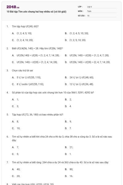 10 Bài tập Tìm ước chung hai hay nhiều số (có lời giải)