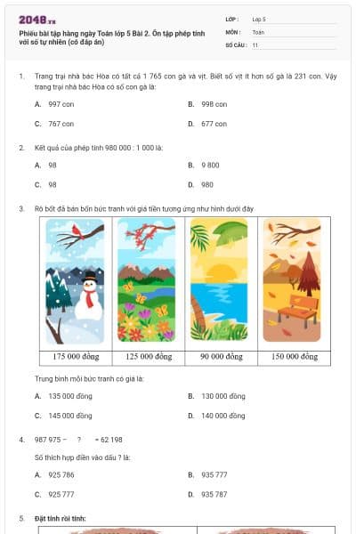 Phiếu bài tập hàng ngày Toán lớp 5 Bài 2. Ôn tập phép tính với số tự nhiên (có đáp án)