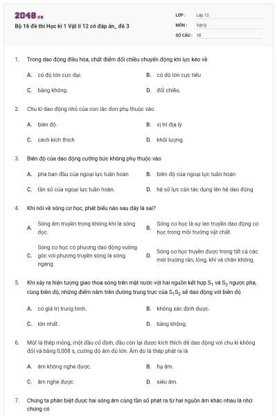 Bộ 16 đề thi Học kì 1 Vật lí 12 có đáp án_ đề 3