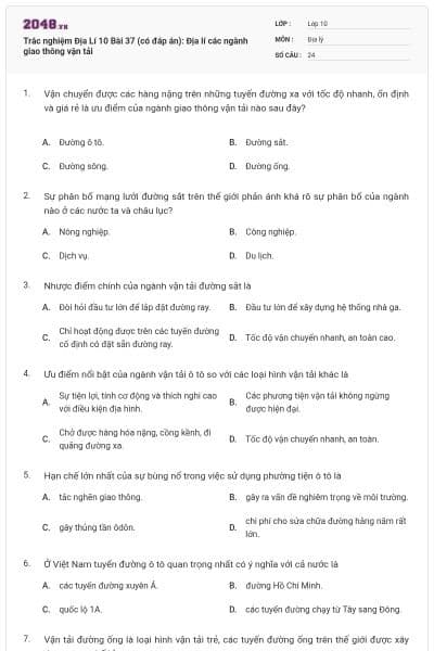 Trắc nghiệm Địa Lí 10 Bài 37 (có đáp án): Địa lí các ngành giao thông vận tải