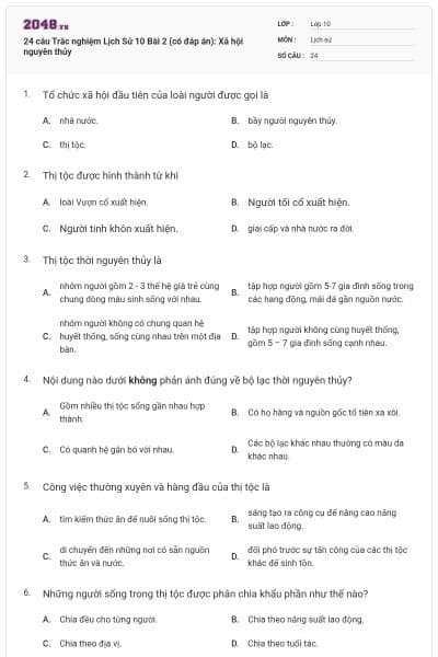 24 câu Trắc nghiệm Lịch Sử 10 Bài 2 (có đáp án): Xã hội nguyên thủy