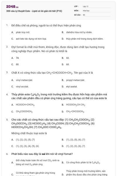 300 câu Lý thuyết Este - Lipid có lời giải chi tiết (P10)