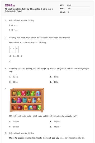 18 câu trắc nghiệm Toán lớp 3 Bảng nhân 6, bảng chia 6 (có đáp án) - Phần 2