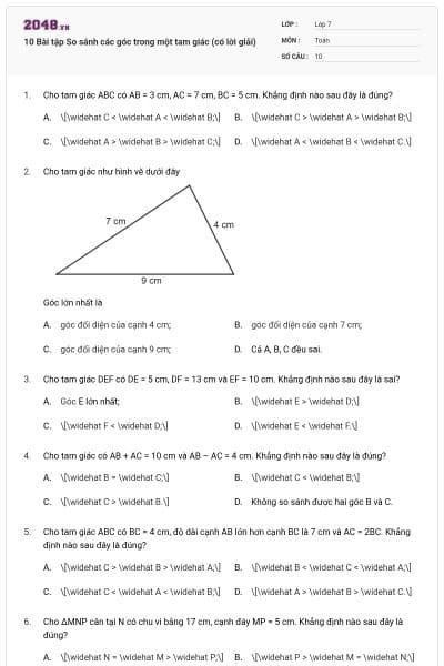 10 Bài tập So sánh các góc trong một tam giác (có lời giải)