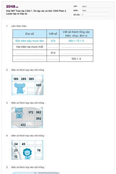 Giải SBT Toán lớp 3 Bài 1. Ôn tập các số đến 1000 Phần 2. Luyện tập có đáp án