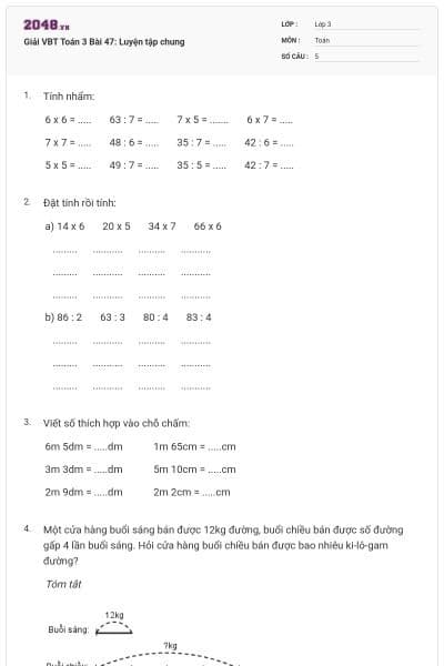 Giải VBT Toán 3 Bài 47: Luyện tập chung