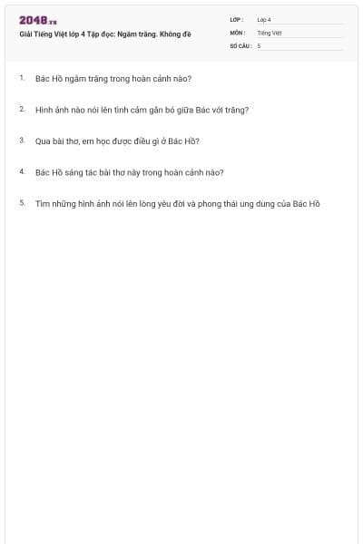 Giải Tiếng Việt lớp 4 Tập đọc: Ngắm trăng. Không đề