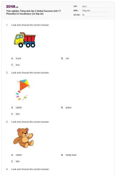 Trắc nghiệm Tiếng Anh lớp 3 Global Success Unit 17 Phonetics & Vocabulary (có đáp án)