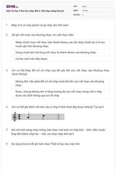 Giải Tin học 5 Em học nhạc Bài 2: Ghi nhạc bằng Encore
