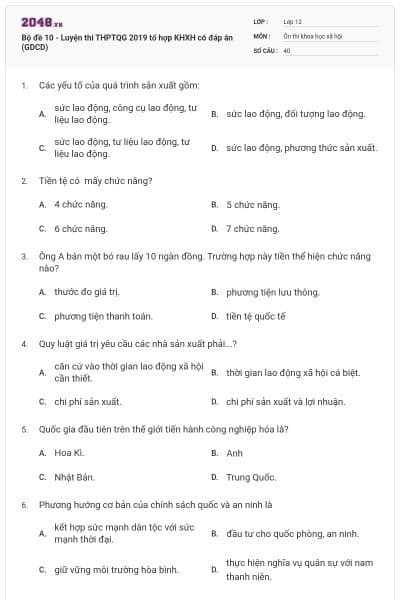 Bộ đề 10 - Luyện thi THPTQG 2019 tổ hợp KHXH có đáp án (GDCD)