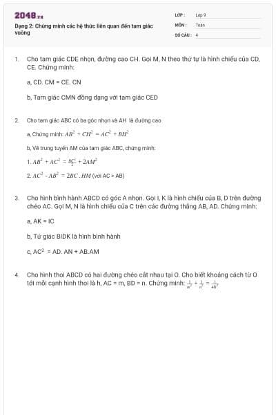 Dạng 2: Chứng minh các hệ thức liên quan đến tam giác vuông