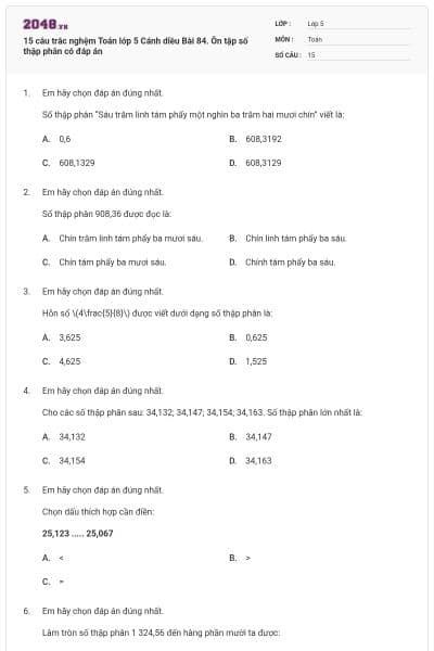 15 câu trắc nghệm Toán lớp 5 Cánh diều Bài 84. Ôn tập số thập phân có đáp án
