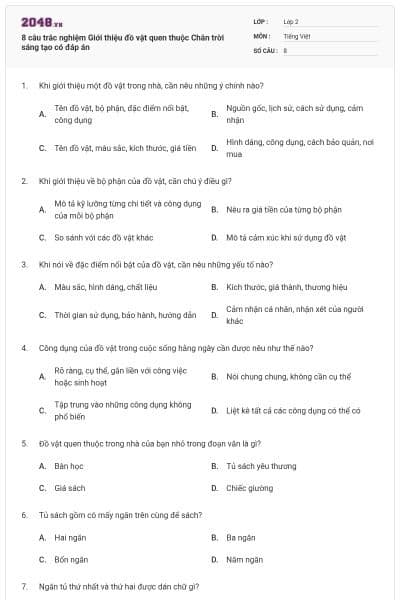 8 câu trắc nghiệm Giới thiệu đồ vật quen thuộc Chân trời sáng tạo có đáp án