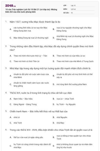 10 câu Trắc nghiệm Lịch Sử 10 Bài 21 (có đáp án): Những biến đổi của nhà nước phong kiến