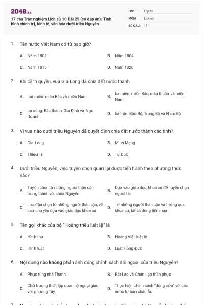17 câu Trắc nghiệm Lịch sử 10 Bài 25 (có đáp án): Tình hình chính trị, kinh tế, văn hóa dưới triều Nguyễn