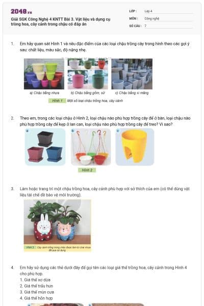 Giải SGK Công Nghệ 4 KNTT Bài 3. Vật liệu và dụng cụ trồng hoa, cây cảnh trong chậu có đáp án