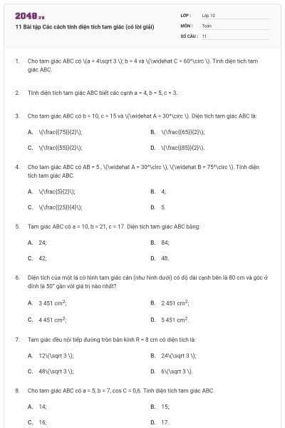 11 Bài tập Các cách tính diện tích tam giác (có lời giải)