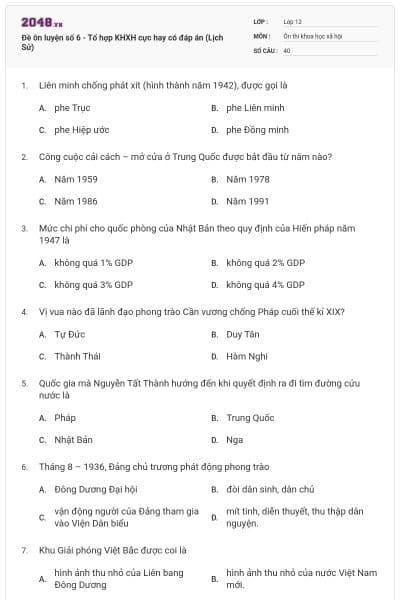 Đề ôn luyện số 6 - Tổ hợp KHXH cực hay có đáp án (Lịch Sử)