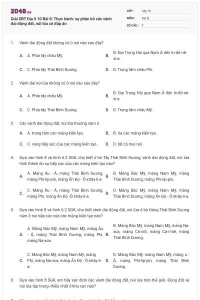 Giải SBT Địa lí 10 Bài 8: Thực hành: sự phân bố các vành đai động đất, núi lửa có đáp án
