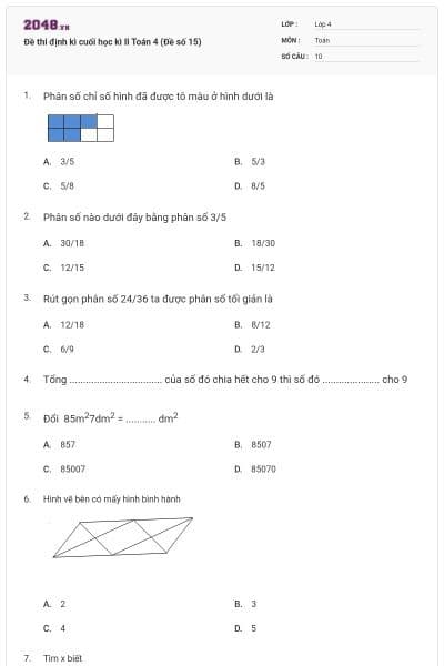 Đề thi định kì cuối học kì II Toán 4 (Đề số 15)