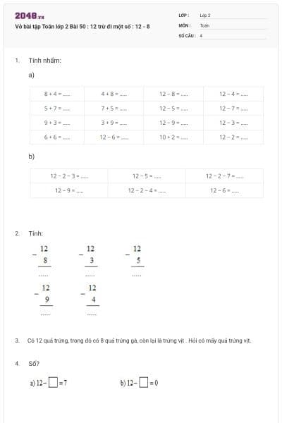 Vở bài tập Toán lớp 2 Bài 50 : 12 trừ đi một số : 12 - 8