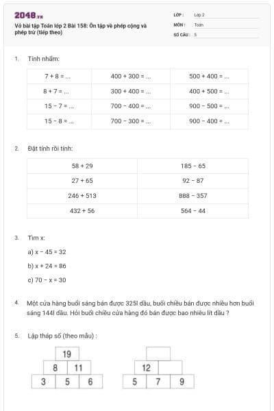 Vở bài tập Toán lớp 2 Bài 158: Ôn tập về phép cộng và phép trừ (tiếp theo)