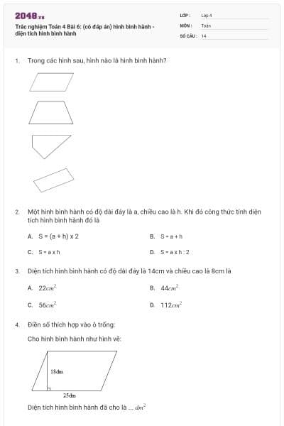 Trắc nghiệm Toán 4 Bài 6: (có đáp án) hình bình hành - diện tích hình bình hành