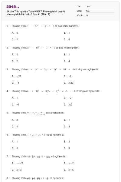 24 câu Trắc nghiệm Toán 9 Bài 7: Phương trình quy về phương trình bậc hai có đáp án (Phần 2)