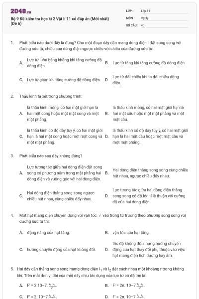 Bộ 9 Đề kiểm tra học kì 2 Vật lí 11 có đáp án (Mới nhất) (Đề 6)