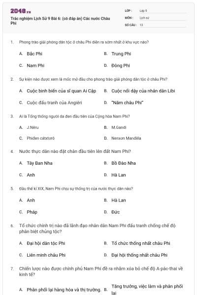 Trắc nghiệm Lịch Sử 9 Bài 6: (có đáp án) Các nước Châu Phi