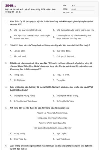 Bộ 3 đề thi cuối kì 2 Lịch sử & Địa lí lớp 6 Kết nối tri thức có đáp án ( Đề 2 )