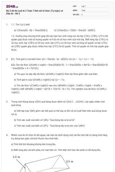 Bộ 5 đề thi cuối kì 2 Toán 7 Kết nối tri thức (Tự luận) có đáp án - Đề 2